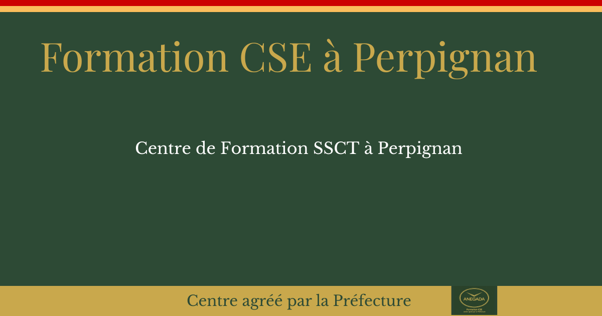 Formation SSCT à Perpignan : trouver un organisme agréé